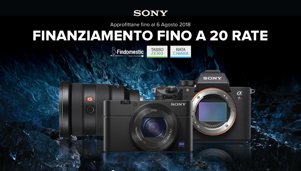 Con Sony finanziamenti tasso zero a 20 rate su fotocamere e ottiche