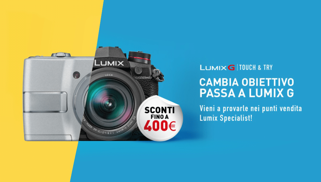 Panasonic Lumix Touch & Try, vieni a testare i prodotti!