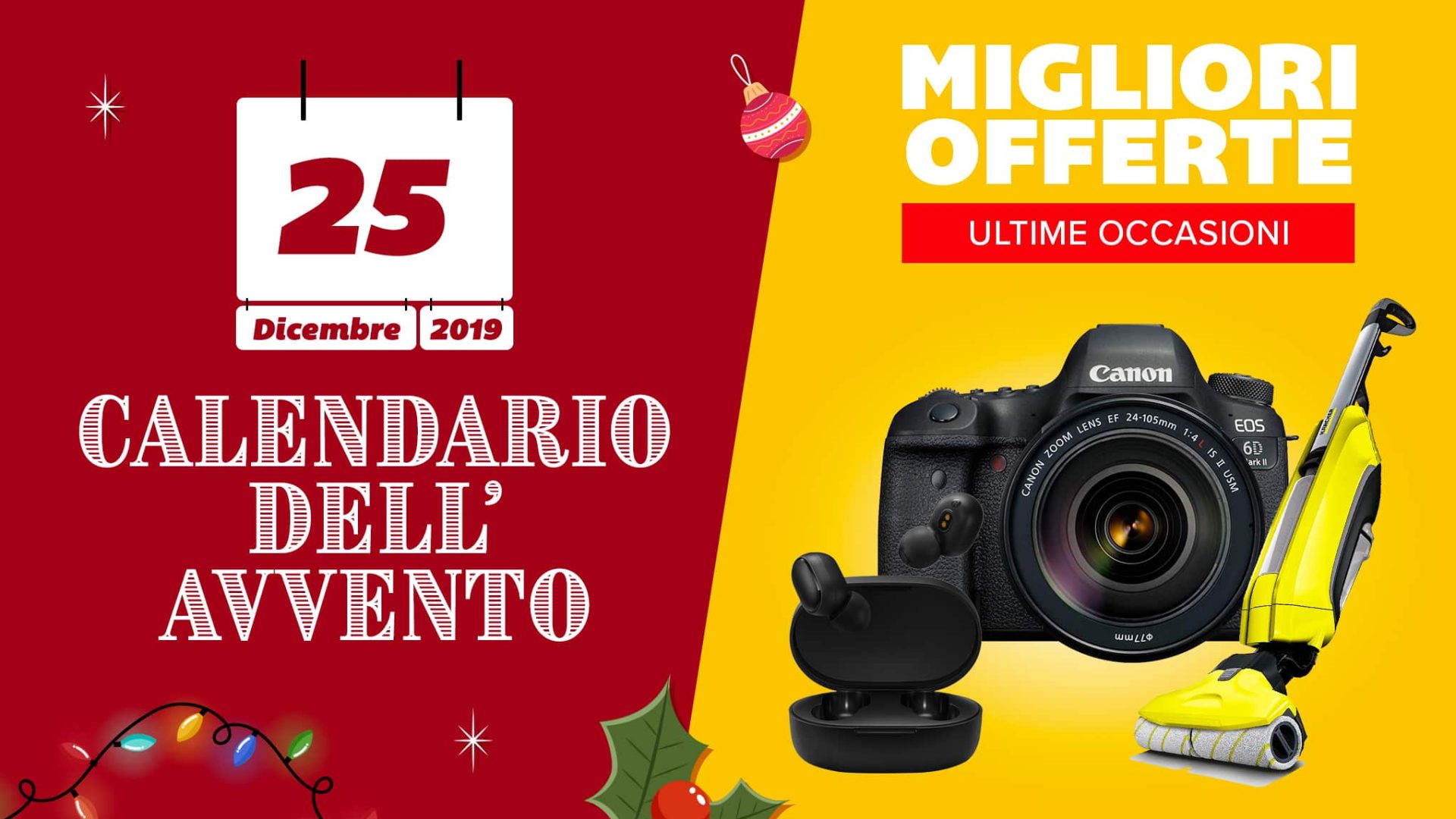 È Natale! Riattivate le offerte del Calendario Avvento