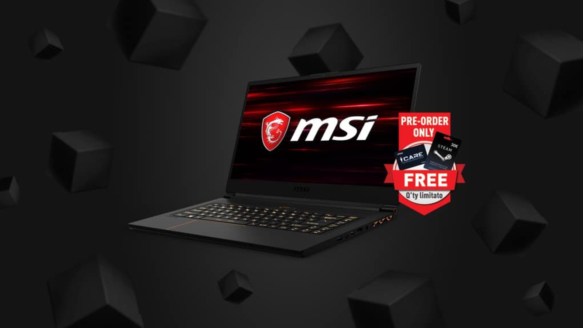 Preordina i nuovi notebook MSI, in omaggio 30€ di Steam bonus e un anno di garanzia!